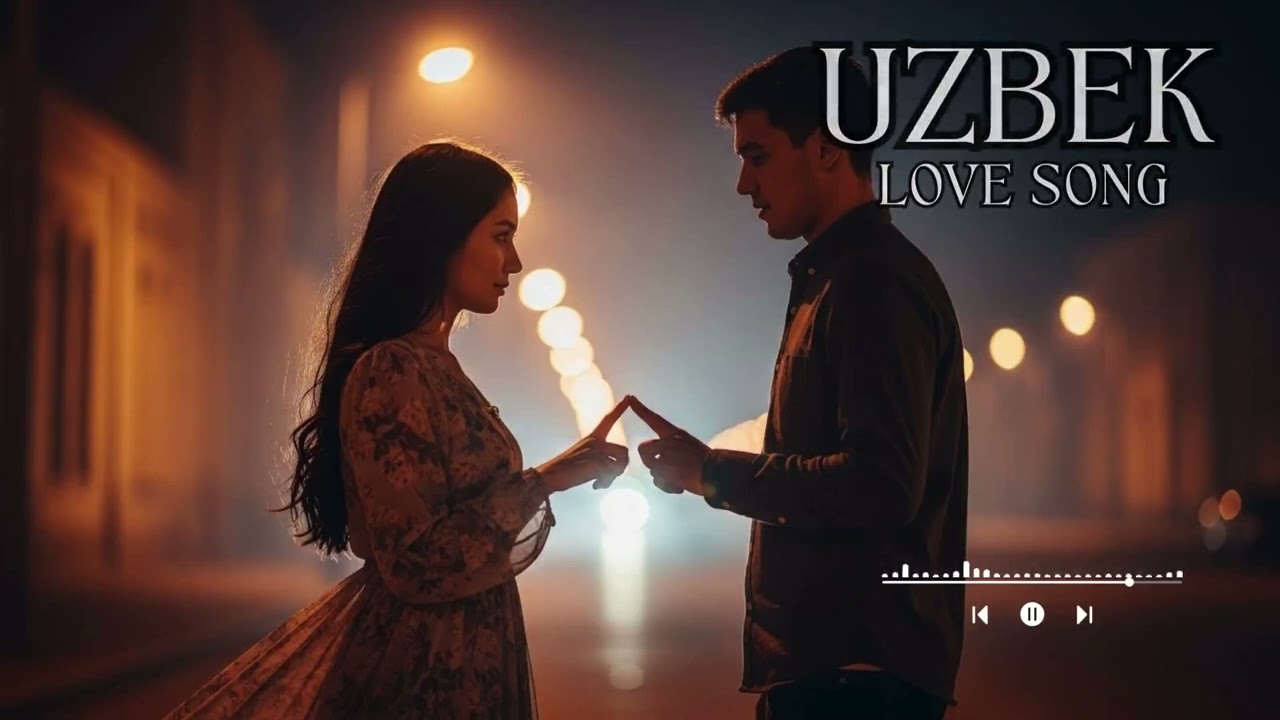 Uzbek Romantic Love Songs 2026 💖 Soft & Emotional Playlist