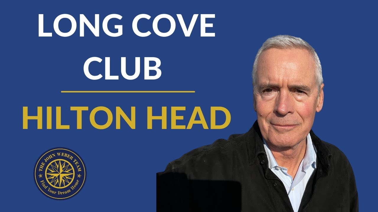 Long Cove Club 2022 Update Hilton Head