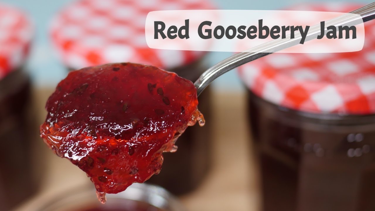 How To Make Red Gooseberry Jam