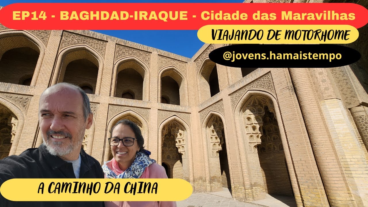 EP 14   Baghdad   A cidade das maravilhas