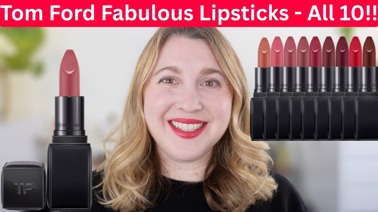 Помады TOM FORD Fabulous — все 10 оттенков ЛУЧШИХ новых помад