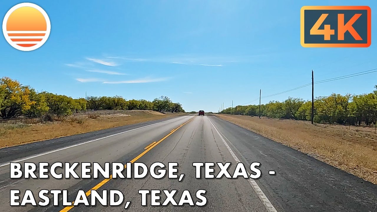 Breckenridge, Texas to Eastland, Texas! Drive with me!