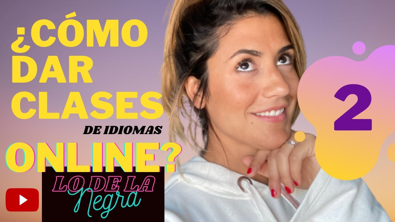 &iquest;C&Oacute;MO DAR CLASES DE IDIOMAS ONLINE?Part2.@lodelanegraa @la.teachegraa