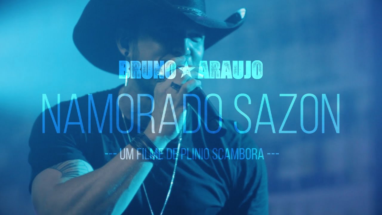 Bruno Araujo - Namorado Sazon