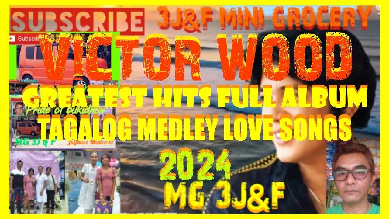 Ep.557 VICTOR WOOD GREATEST HITS FULL ALBUM TAGALOG MEDLEY LOVE SONGS 2024