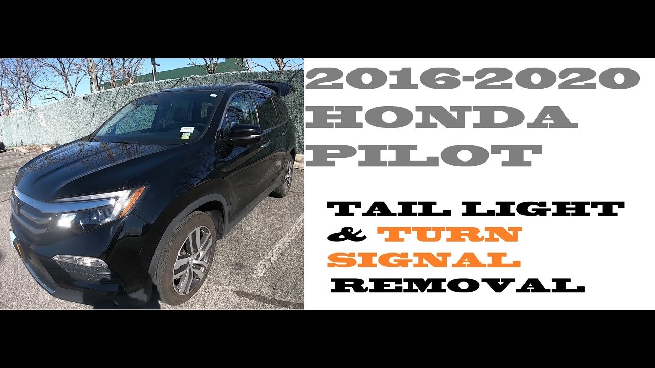 How to remove Tail light in Honda Pilot 2016-2020