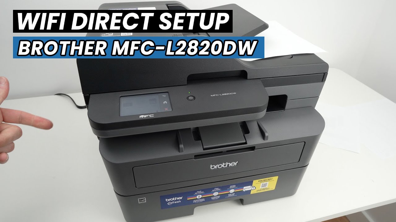 Brother MFC-L2820DW : WI-FI DIRECT SETUP