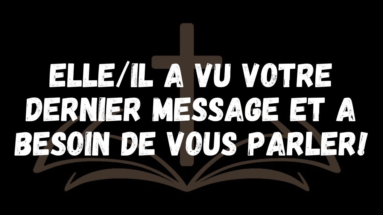 Elleil a vu votre dernier message et a besoin de vous parler !