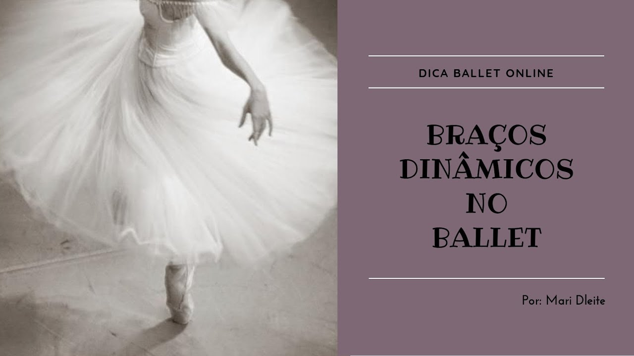 Como ter Braços bonitos no Ballet