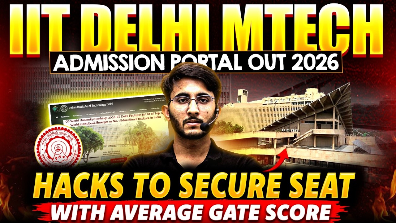 IIT Delhi Mtech Admission Portal 2026 | How To Secure Seat With Average GATE Score