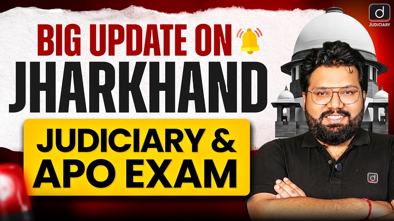 Jharkhand Judiciary & APO Exam | Big Update | Drishti Judiciary