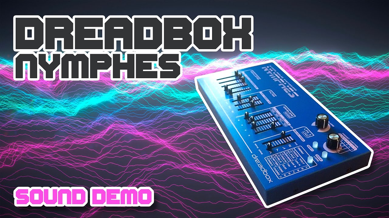 Dreadbox Nymphes - только звук, ничего лишнего! (русские субтитры)