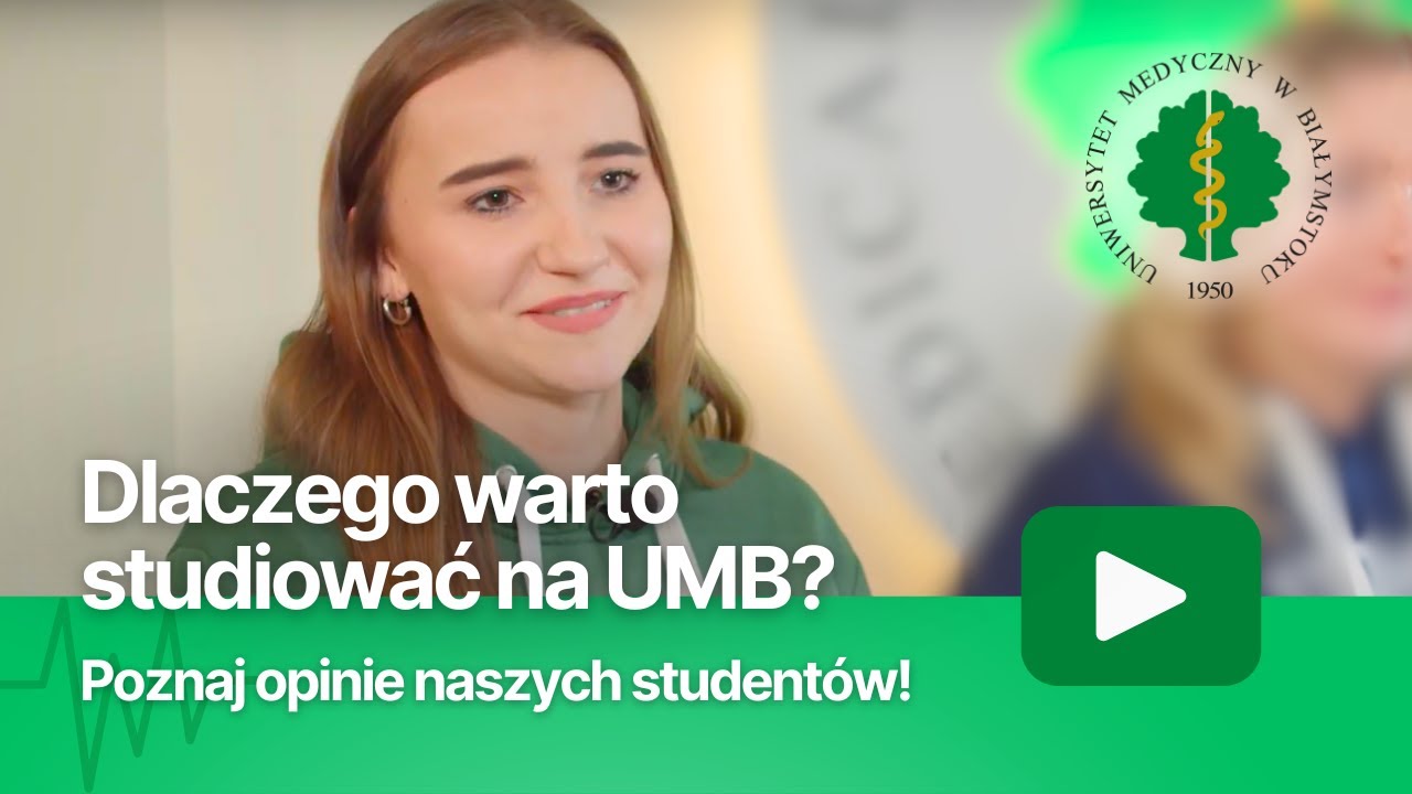 Dlaczego warto studiować na UMB? #studiujwumb