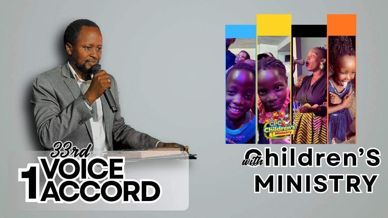 CHILDREN'S SUNDAY IN 33rd 1VOICE,1ACCORD at  CPC, AS WE END OUR 21 DAYS OF PRAYER FASTING.