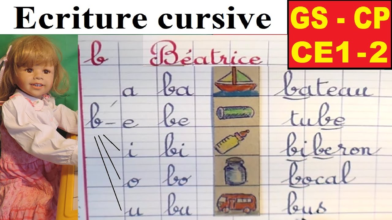 Ecriture cursive française gs cp ce1 ce2 : lettre b, syllabes et mots # 1