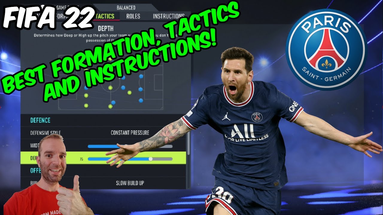 FIFA 22 - BEST PSG Formation, Tactics and Instructions