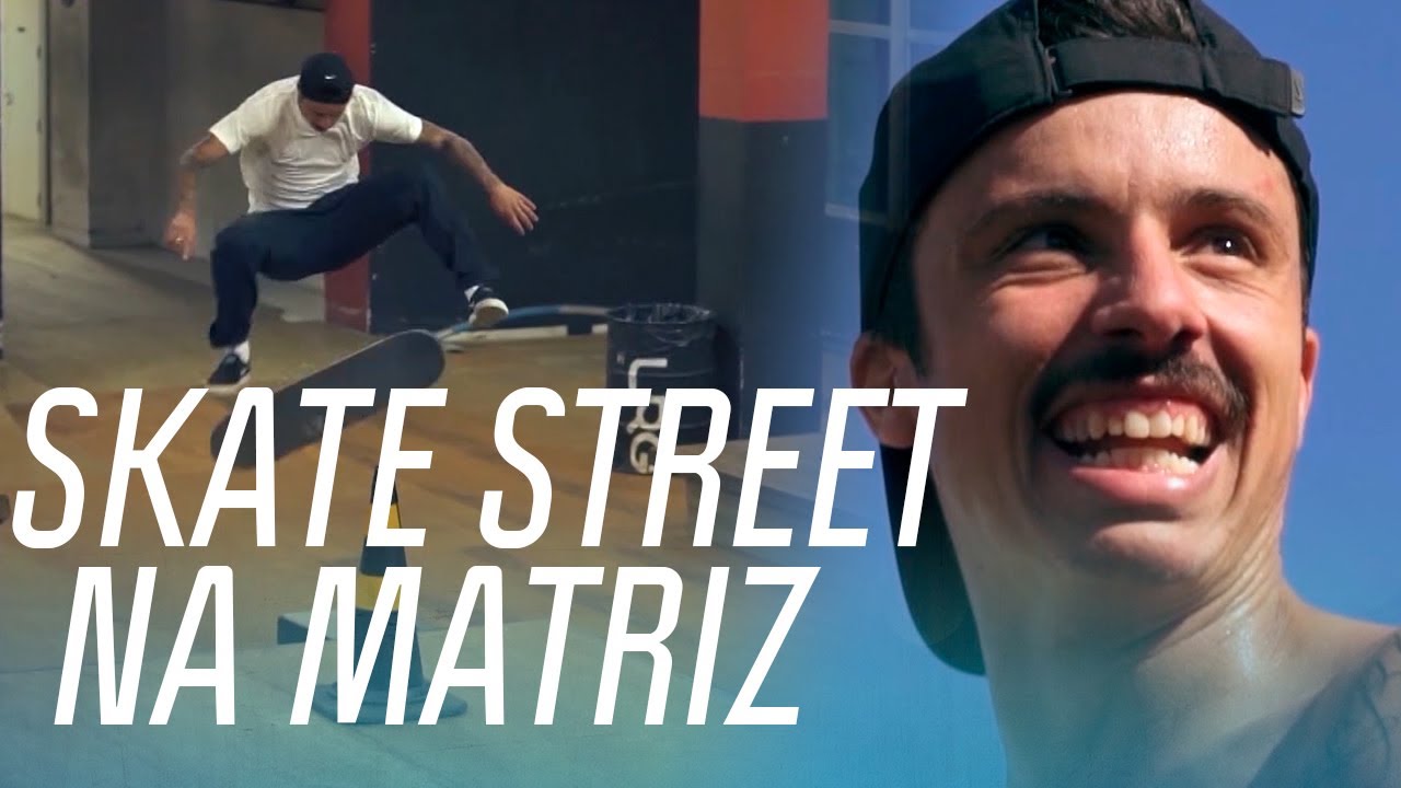 Luan Oliveira de street na Matriz Skate Spot! | Luan Oliveira: Além do Skate | Canal OFF