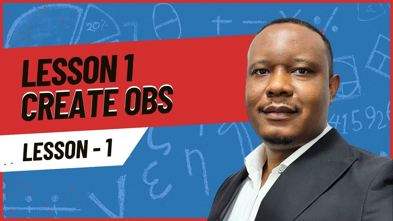 Урок 1. Как создать OBS