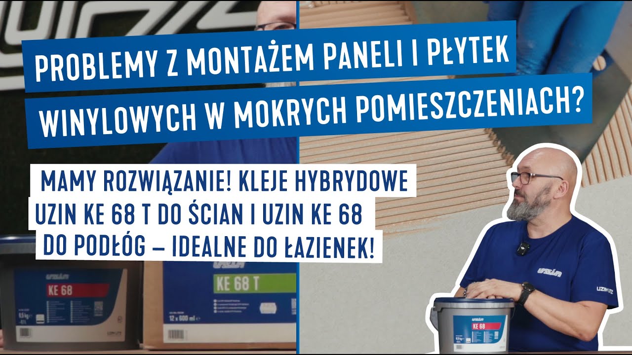 Sekret Idealnego montażu paneli winylowych w łazienkach: Uzin KE 68 vs. KE 68 T