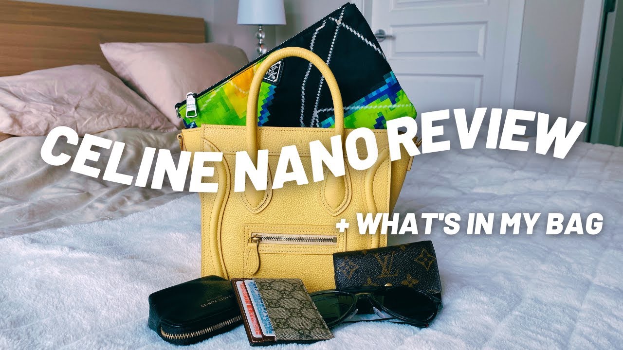New Celine Nano Luggage Review, What's In My Bag and Storage Tips - The Best Mini Designer Tote!
