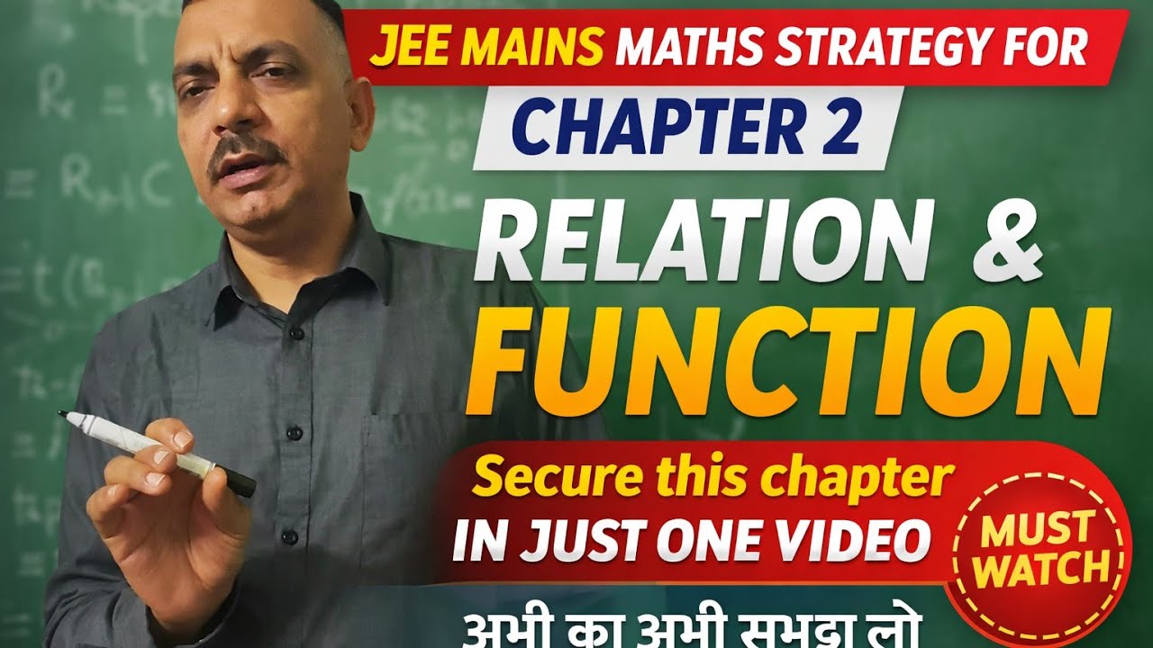 Chapter 2 relation and functions for jee mains april month students live video