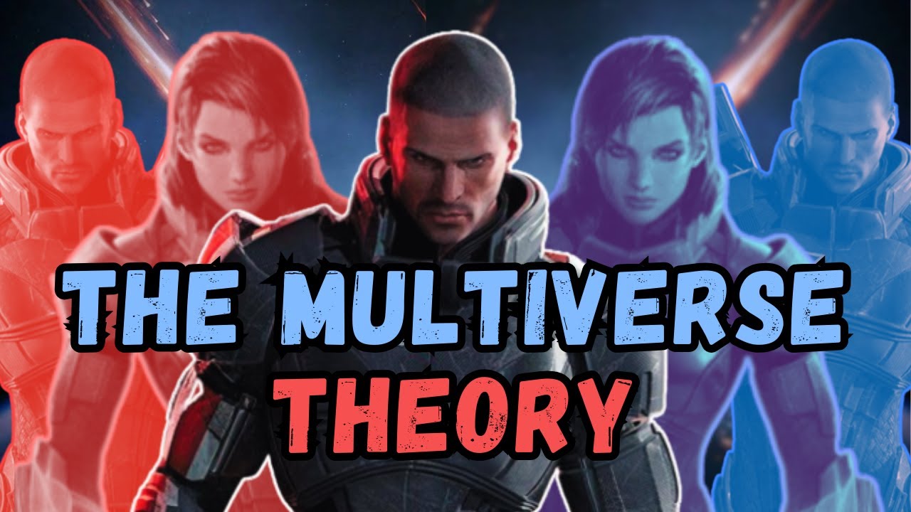 The Craziest Mass Effect 5 Theory Yet: The Multiverse Theory