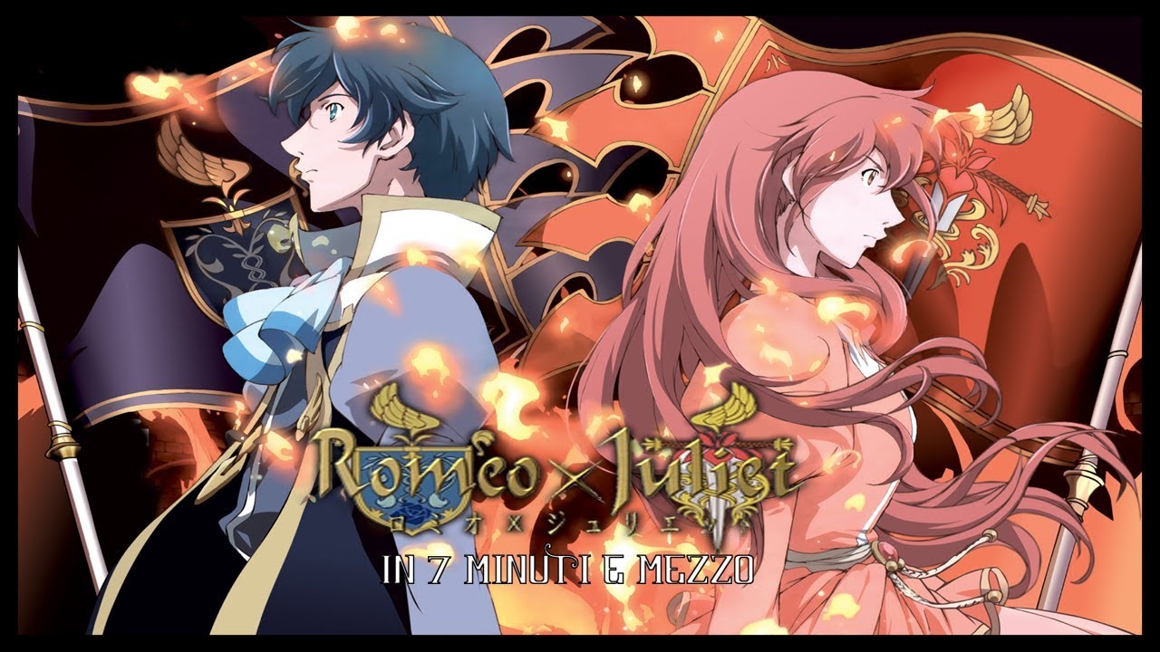 Romeo x Juliet in 7 minuti e mezzo