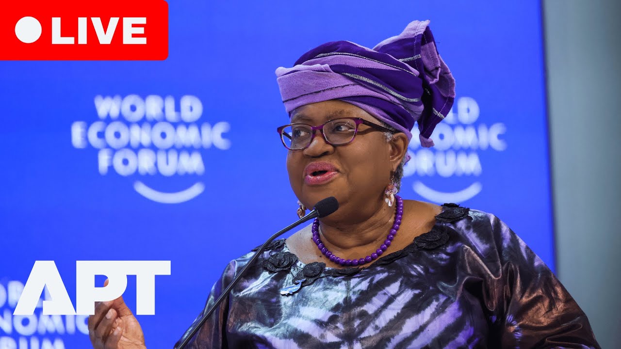 WEF LIVE: WTO Chief Ngozi Okonjo-Iweala & Global Trade Leaders at “Many Shapes of Trade” Panel | APT