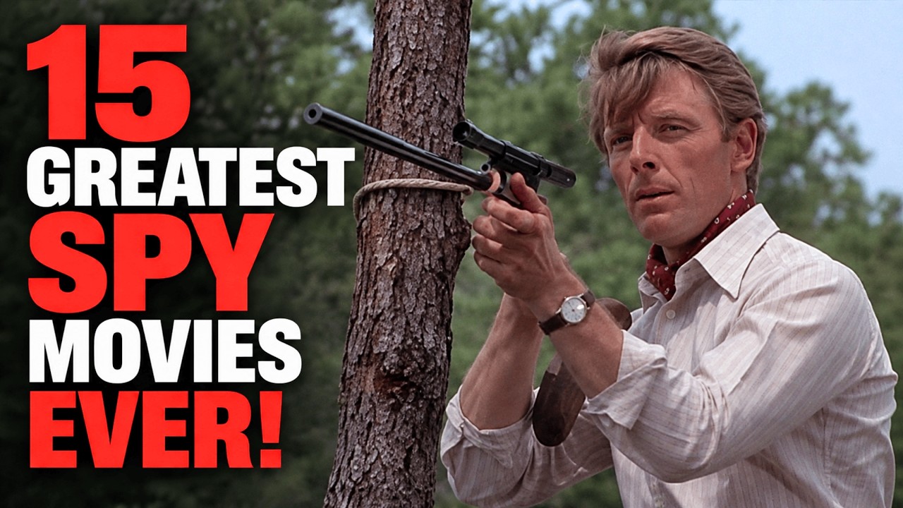 15 Spy Masterpieces That Destroy Modern Action Movies