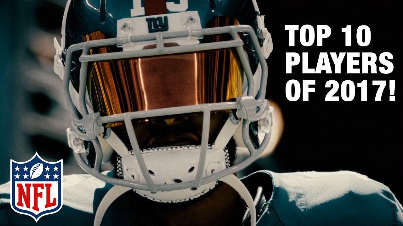 Top 10 Players of 2017 Revealed! | Top 100 Players of 2017 | NFL