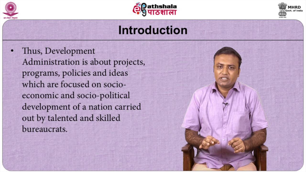 Development Administration, Concept, Evolution and Historical Perspective