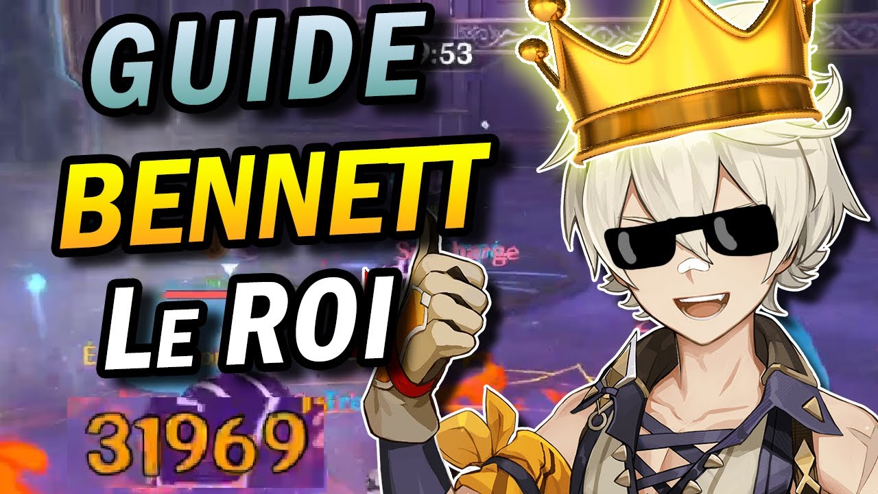 Juste le MEILLEUR. Guide BENNETT artefacts armes DPS / Support. Max lvl Max aptitude Genshin Impact