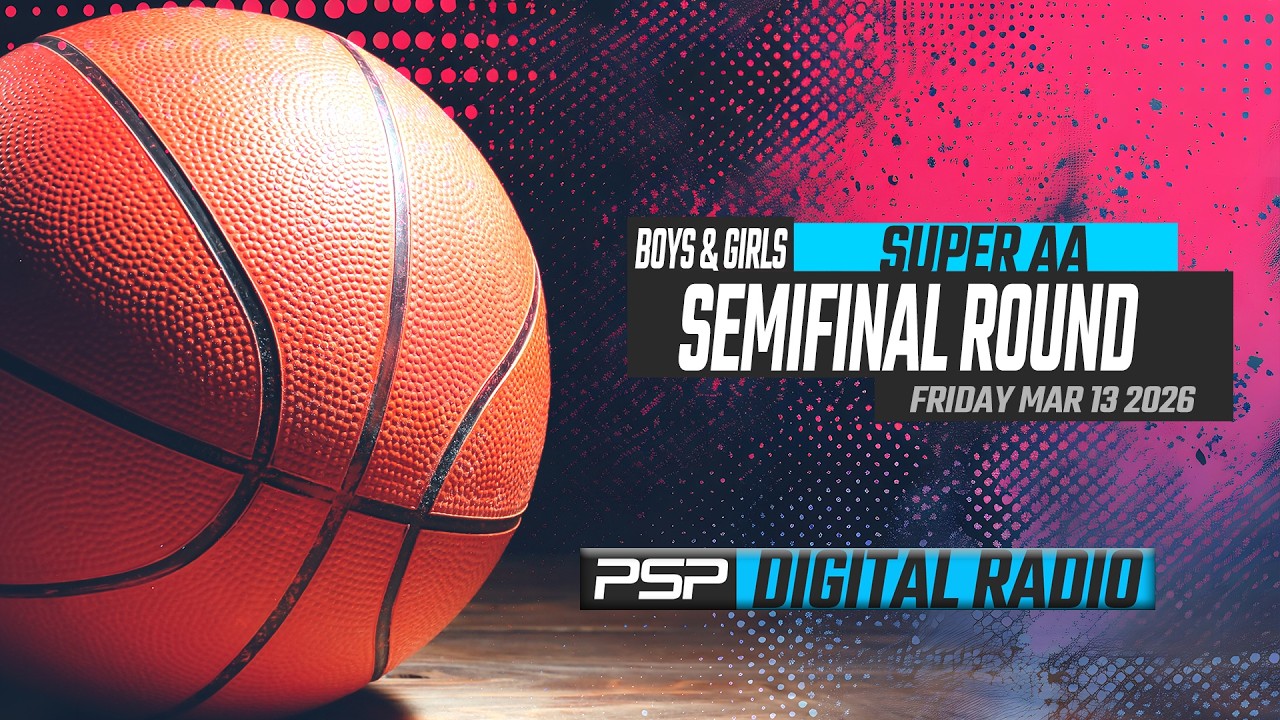 🏀 (3-13-26) SUPER AA SEMIFINALS: DIGITAL RADIO