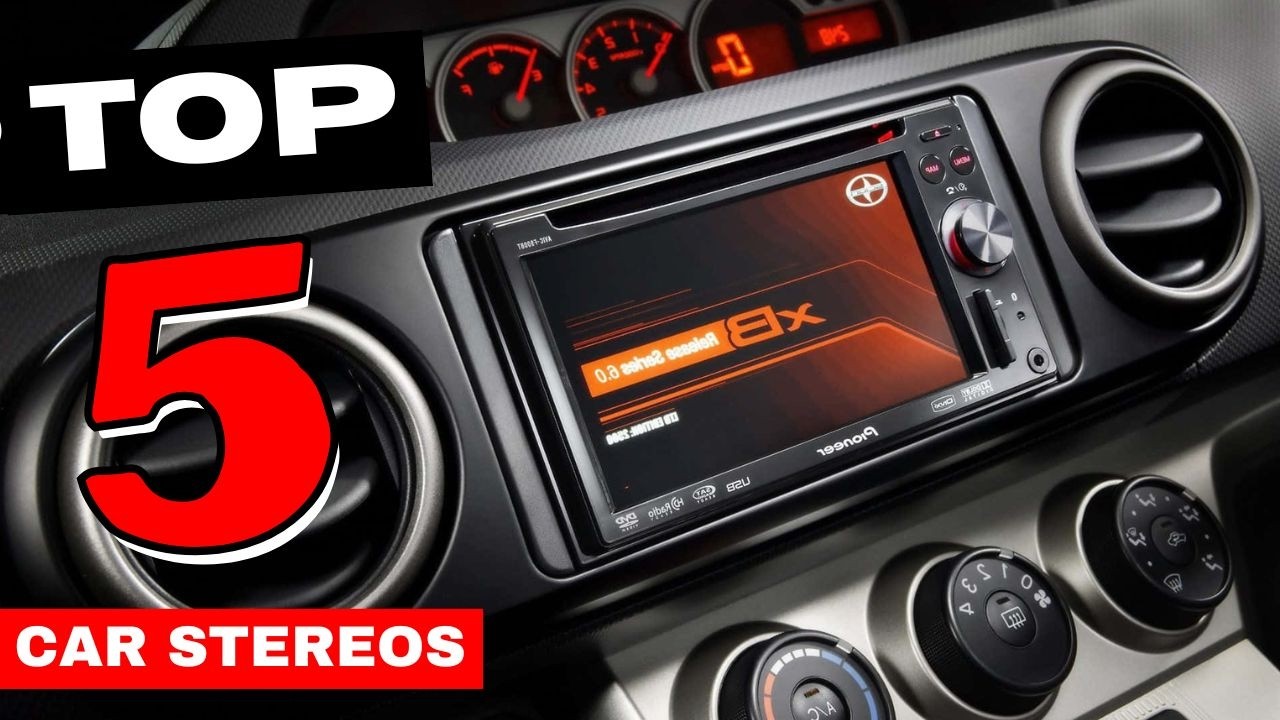 Best Car Stereos of 2026 — Top 5 Car Stereos Review
