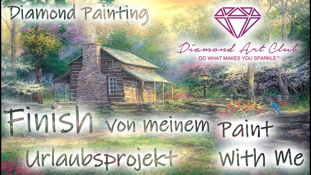 Diamond Painting | Paint With Me - Garten WIP #22 |  Wir beenden Woodland Oasis - Urlaubprojekt DAC