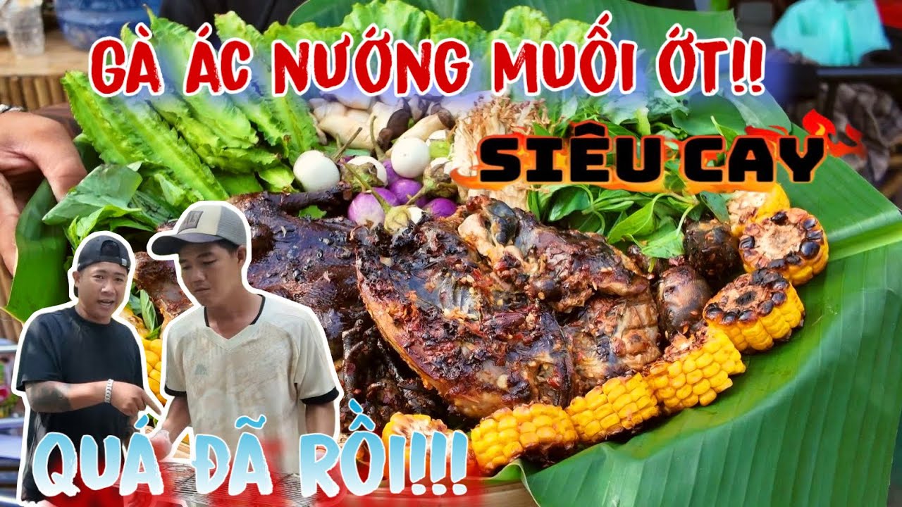 Món Ăn Gà Ác Nướng Sốt Muối Ớt Siêu Cay | Thanh Nhã TV