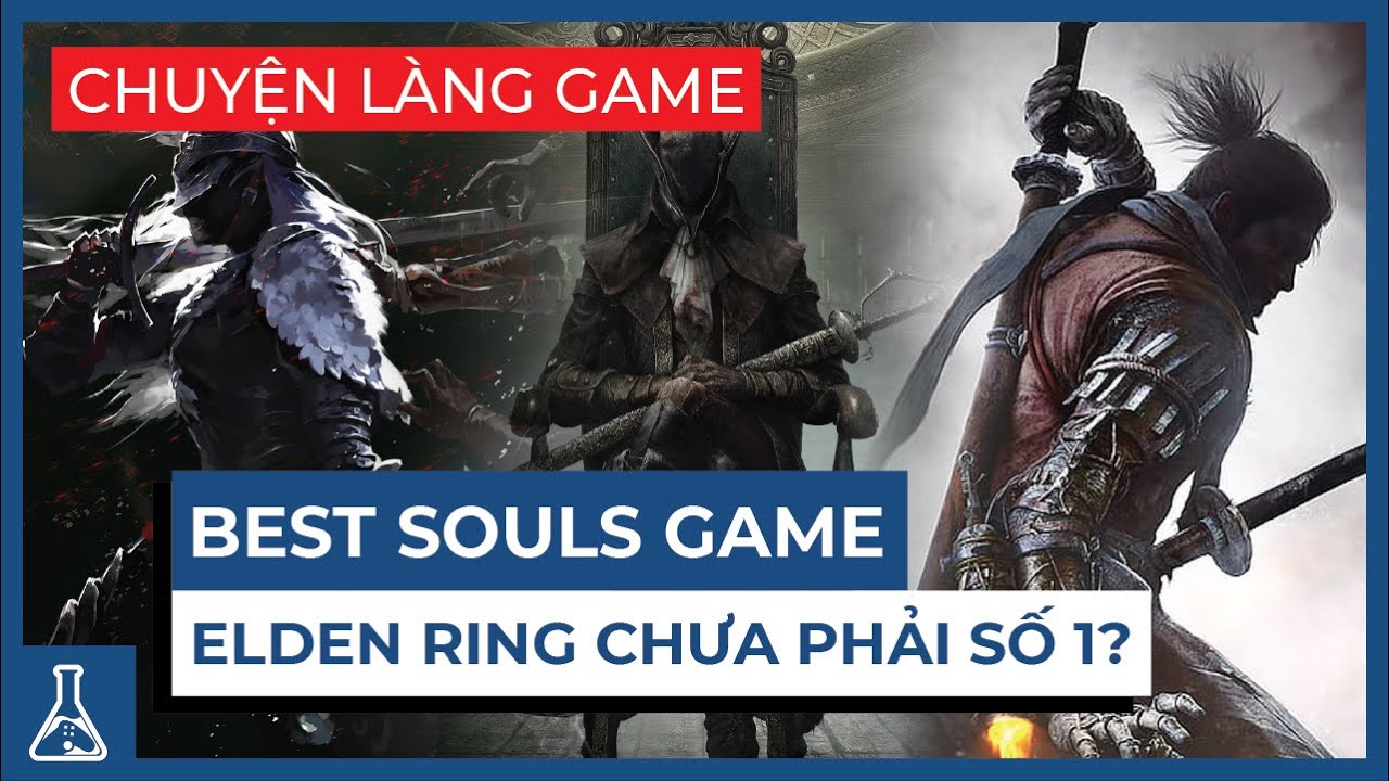 Xếp Hạng Game Soulsborne 