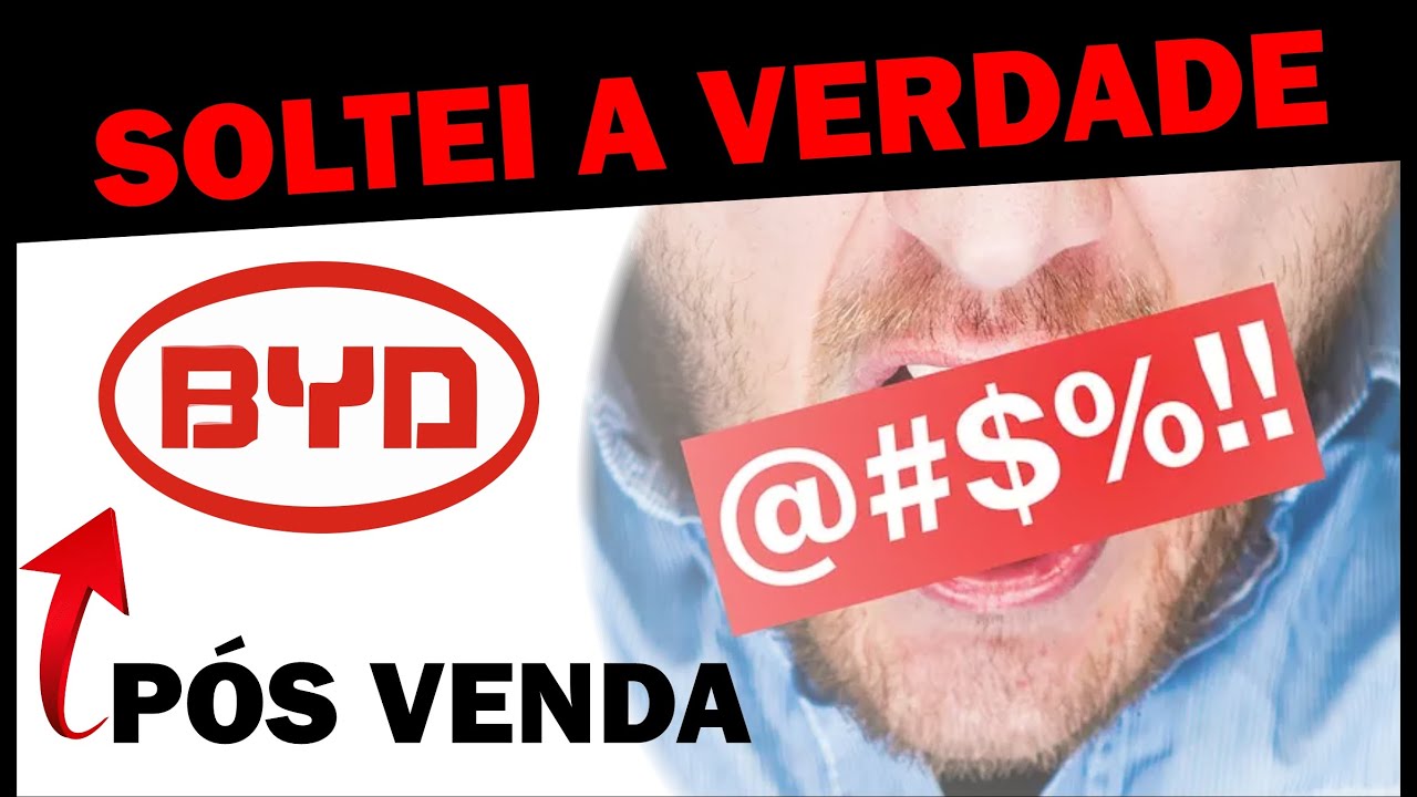 BYD | Falei a VERDADE sobre o P&Oacute;S-VENDA | Reclame-aqui