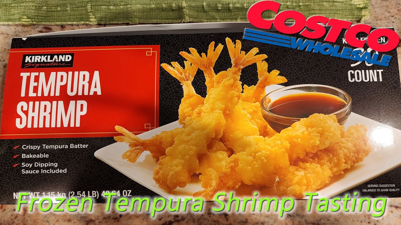 COSTCO FROZEN FINDINGS | TASTING | KIRKLAND TEMPURA SHRIMP
