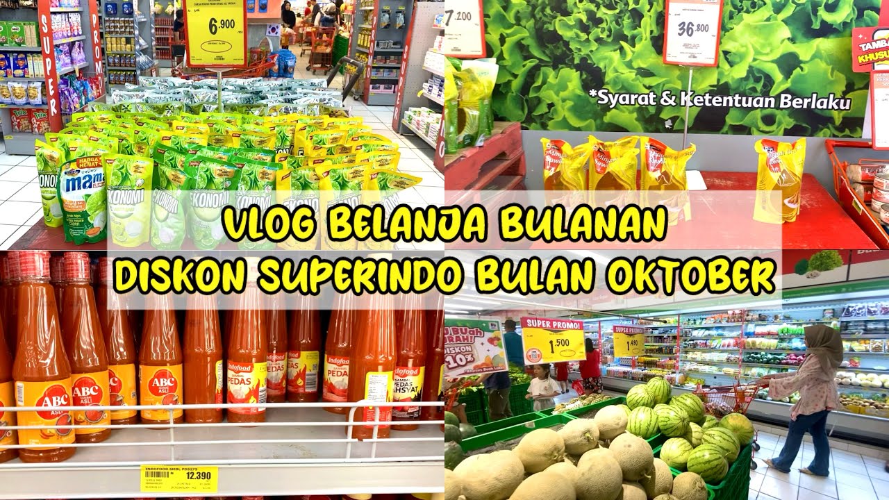 BANYAK DISKON BULAN OKTOBER !!! VLOG BELANJA BULANAN SUPERINDO !!!