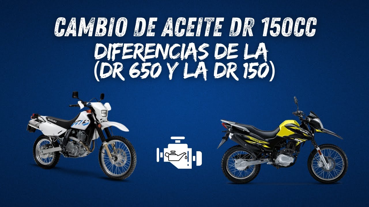 Cambio de aceite DR 150cc - diferencias de la (DR 650 y la DR 150)