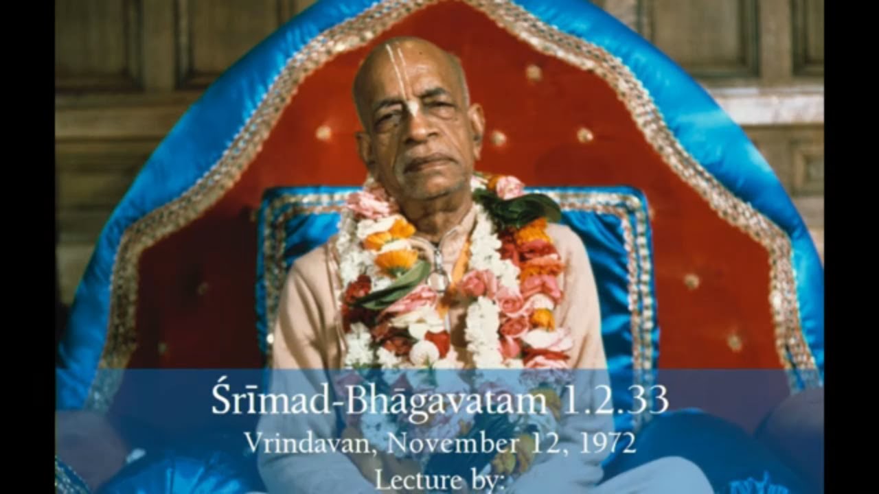 Srimad Bhagavatam I HDG Srila Prabhupada I SB 1.2.33 I 3.05.2021