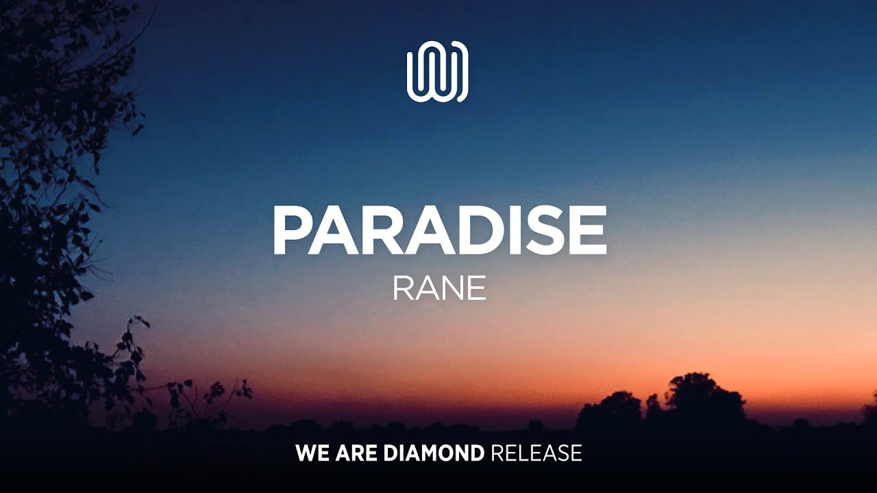 RANE - Paradise