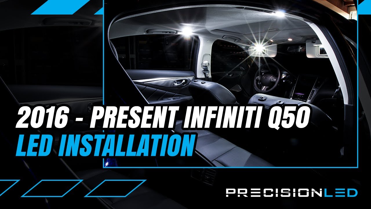 Infiniti Q50 LED Interior How To Install - 2nd Gen 2016+