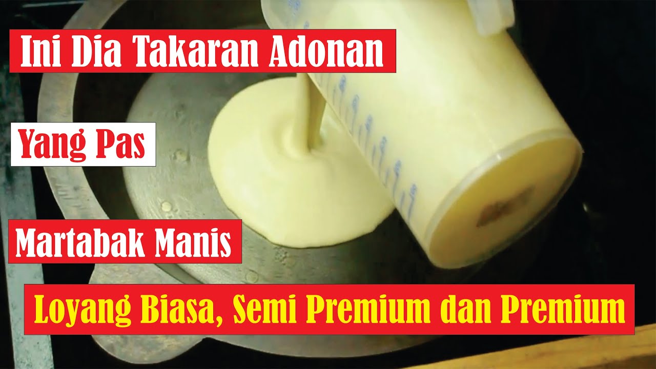 Jangan Salah Takaran Adonan, Ini Dia Takaran Adonan Yang Pas Loyang Martabak Manis
