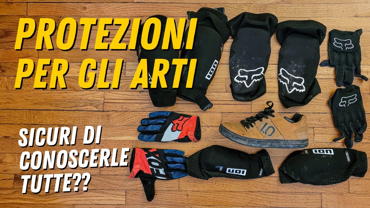 PROTEZIONI PER GLI ARTI - Tutto quello che c'è da sapere !!