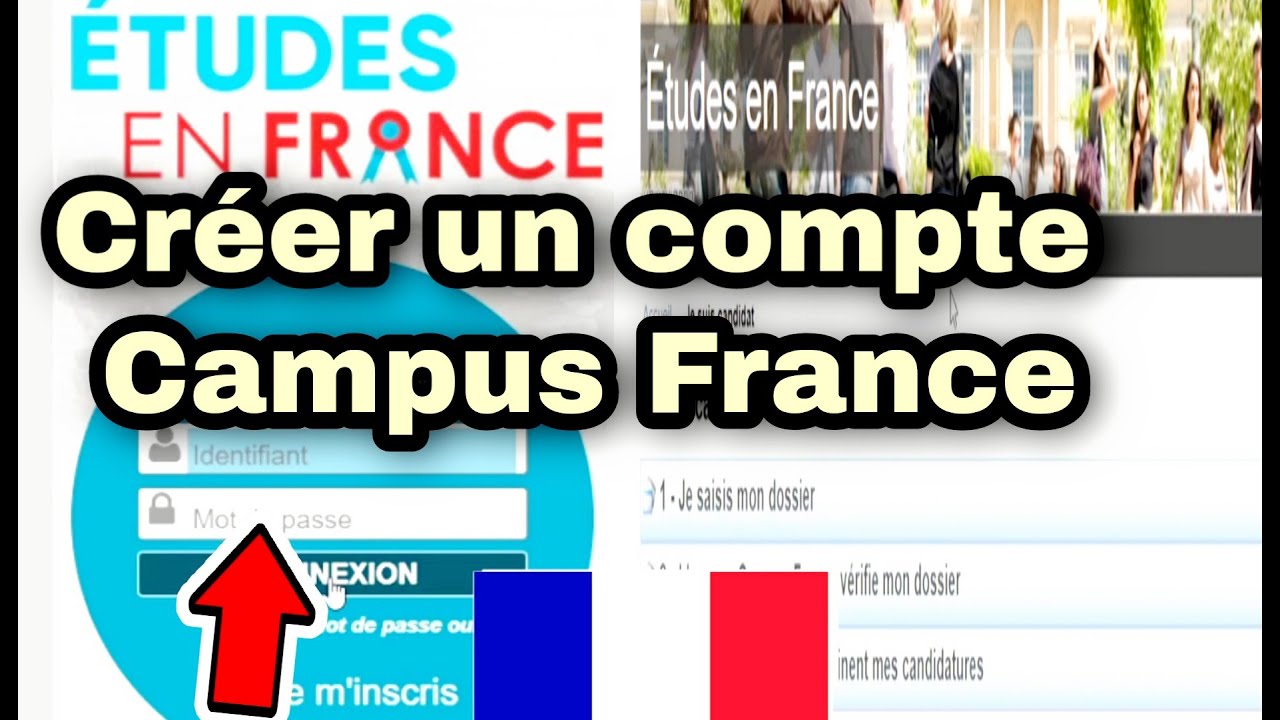 COMMENT CRÉER UN COMPTE CAMPUS FRANCE FACILEMENT POUR LES DÉBUTANTS ?