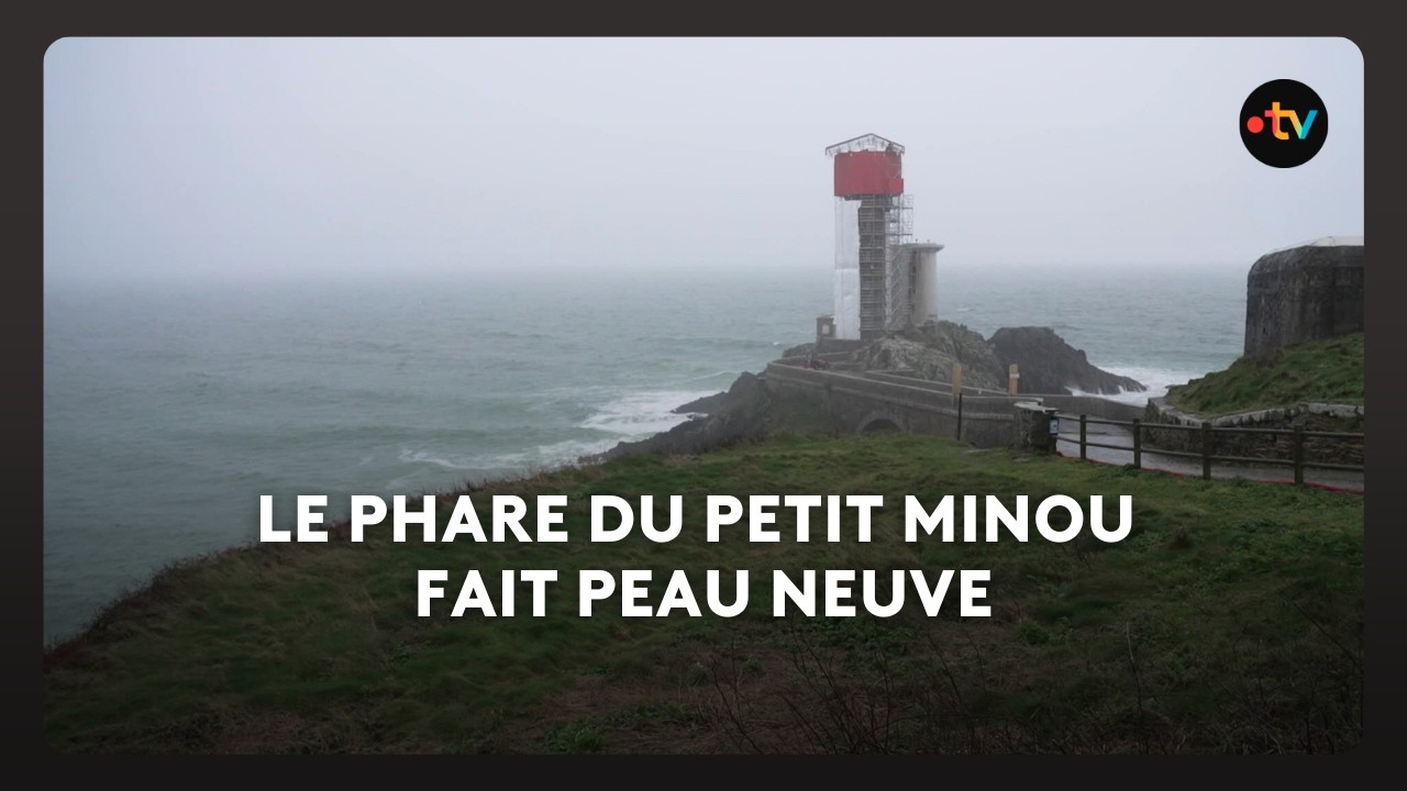 Le phare du Petit Minou en restauration. Quels sont ces travaux et dans quel but ?