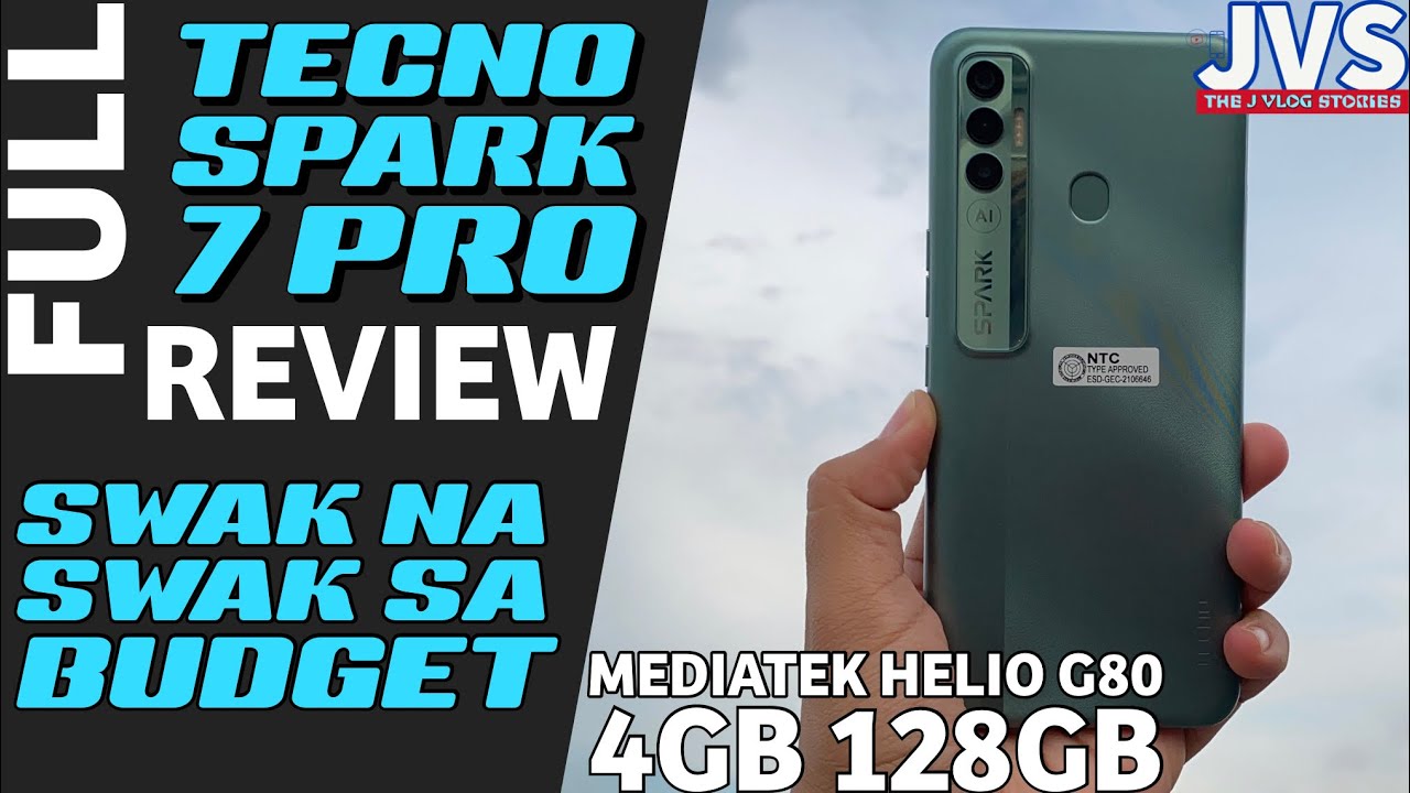 Tecno Spark 7 Pro Full Review - Filipino | Camera Samples | Benchmark Test | 4GB 128GB |