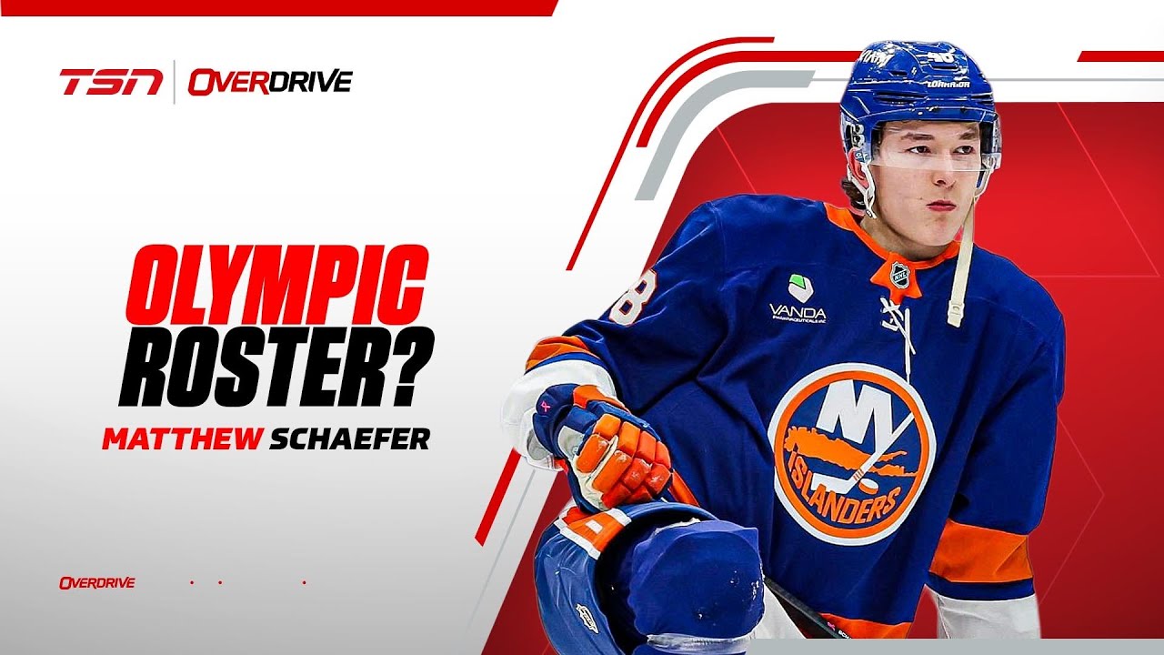 Will Matthew Schaefer make the Canada Olympic team?
